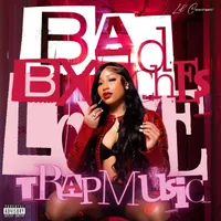 Bad Bitches Love Trap Music