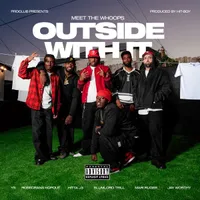 Outside With It