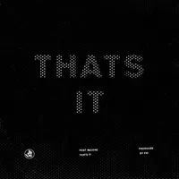 That's It