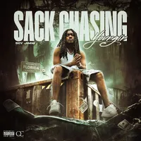 Sack Chasing Youngin