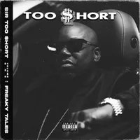 Sir Too Short Vol. 1 (Freaky Tales)