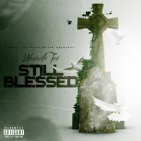 Still Blessed