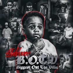B.O.T.V: Biggest Out The Ville (Deluxe)