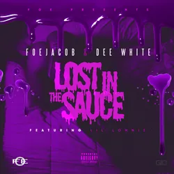 Lost In The Sauce