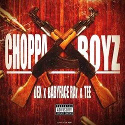 Choppa Boyz