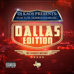 My Favorite Mixtape Dallas Edition