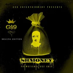 Shmoney Shmurda (Deluxe)