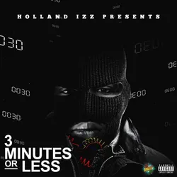 3 Minutes Or Less