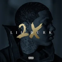 Lil Durk 2X (Deluxe)