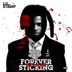 Forever Sticking (Deluxe)