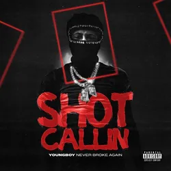 Shot Callin