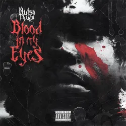 Blood In My Eyes