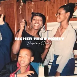 Richer Than Money