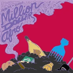 Million Dollar Afro (Deluxe)