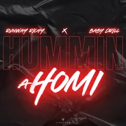 Hummin A Homi (Remix)