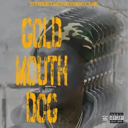 Gold Mouth Dog