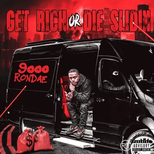 Get Rich Or Die Slidin
