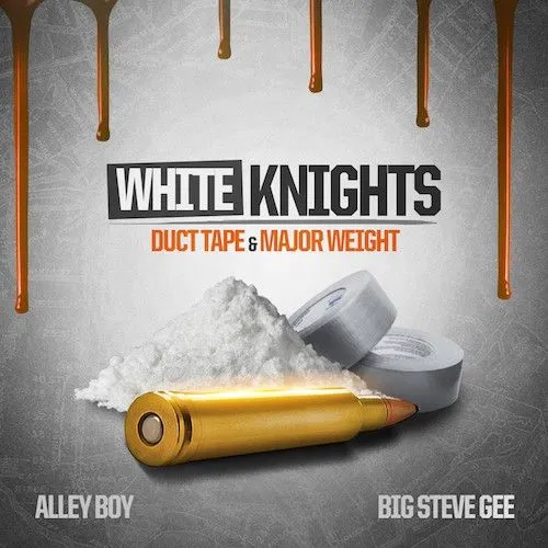 White Knights: Duct Tape & Major Weight