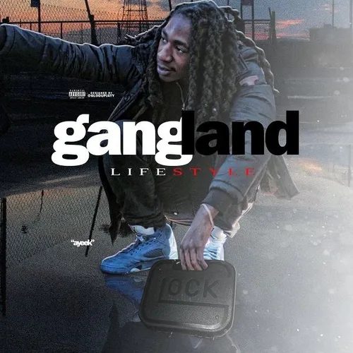 Gangland Lifestyle