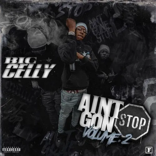 Ain't Gon Stop Vol. 2