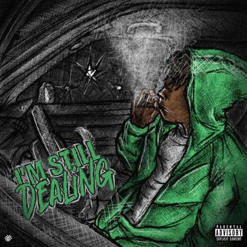 I'm Still Dealing