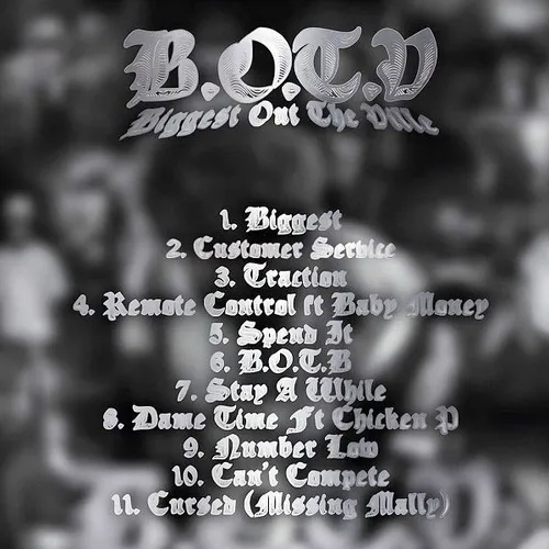 B.O.T.V: Biggest Out The Ville