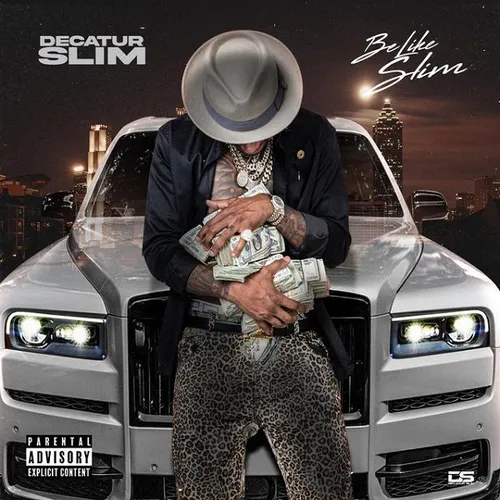 Be Like Slim