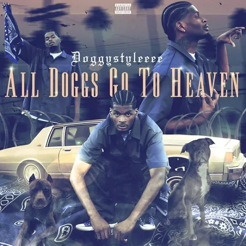 All Doggs Go To Heaven