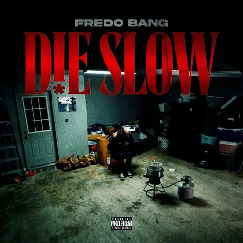Die Slow