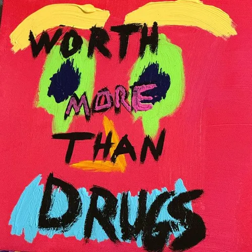 Worth More Than Drugs