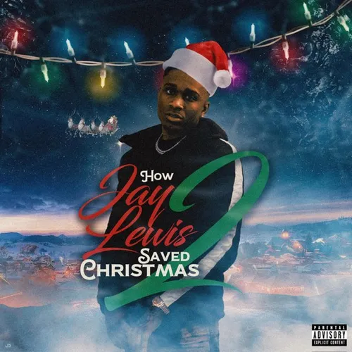 How Jay Lewis Saved Christmas 2