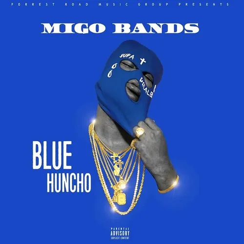 Blue Huncho