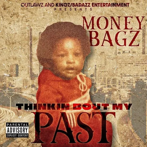 Thinkin Bout My Past