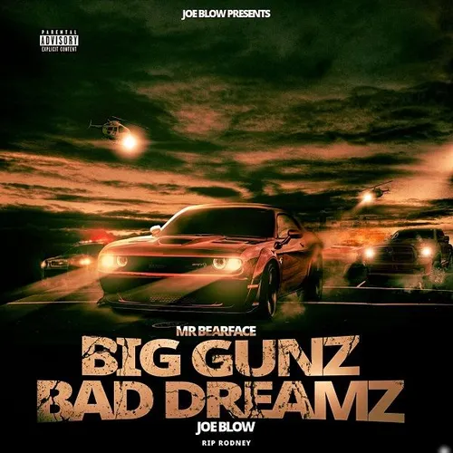 Big Gunz Bad Dreamz