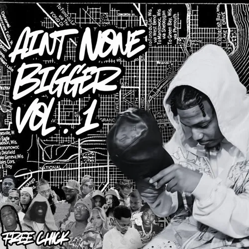 Ain't None Bigger Vol. 1