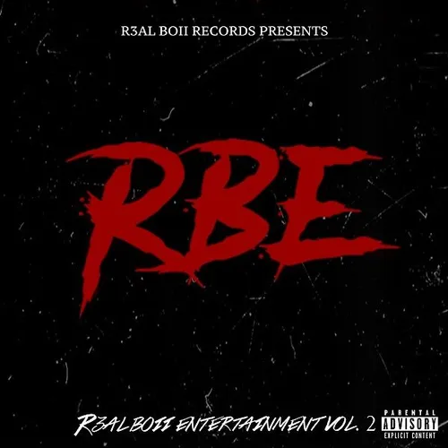 R3al Boii Entertainment Vol. 2