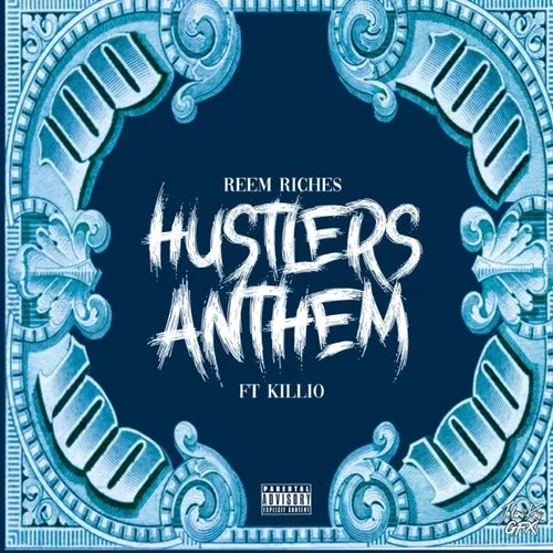 Hustlers Anthem