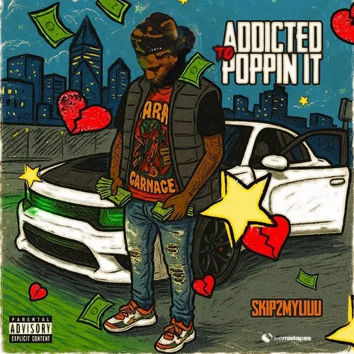 Addicted To Poppin It