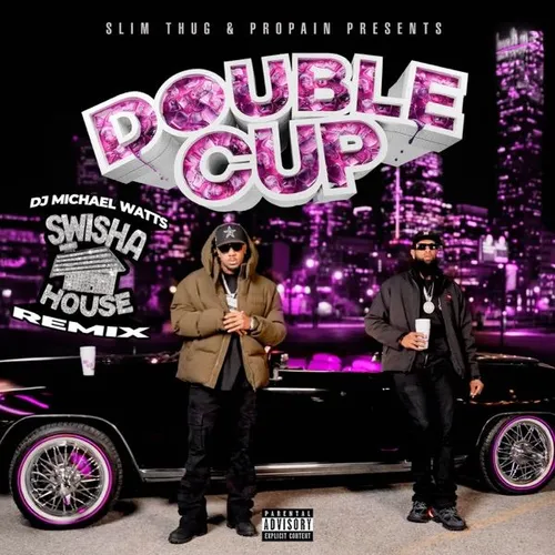 Double Cup (Swishahouse Remix)