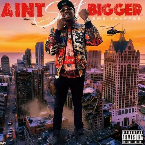 Ain't Shit Bigger