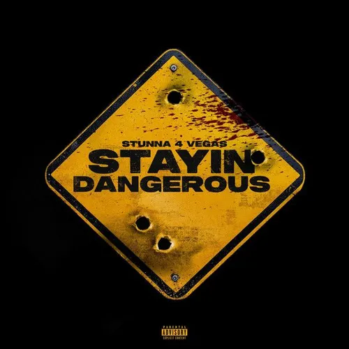 Stayin Dangerous