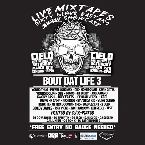 Bout Dat Life SXSW 2014