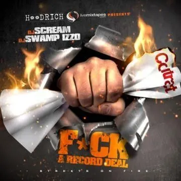 Fuck A Record Deal