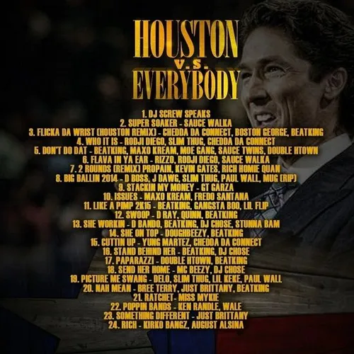 Houston Vs. Everybody