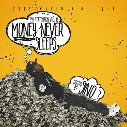 Pay Attention 15: Money Never Sleeps