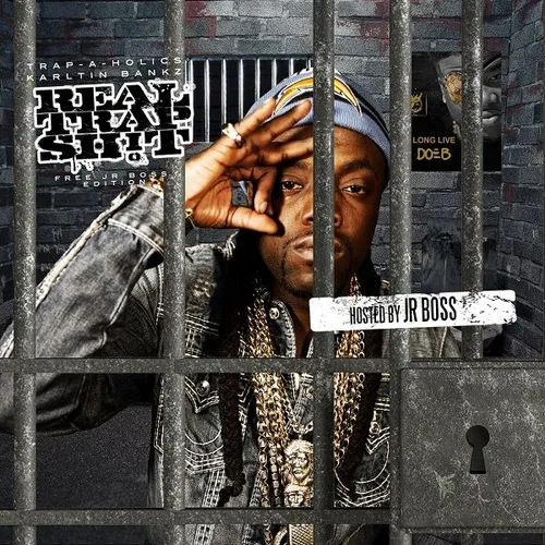 Real Trap Shit: Free Jr. Boss Edition