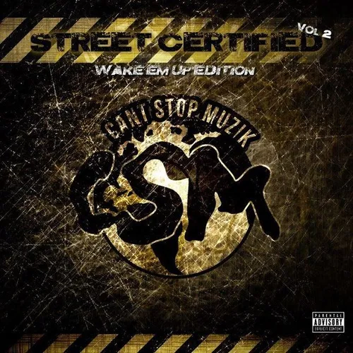Street Certified Vol. 2