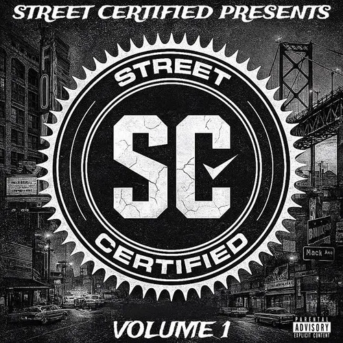 Street Certified Volume 1