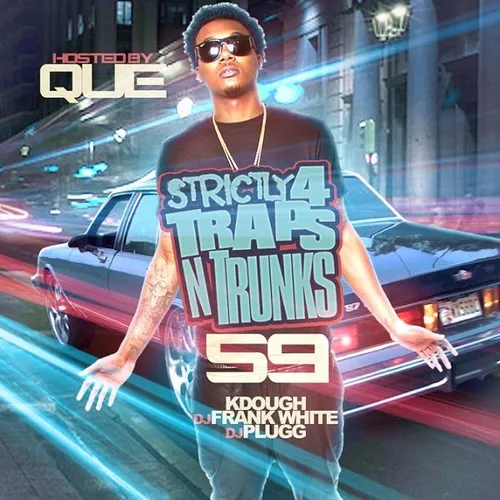 Strictly 4 Traps N Trunks 59