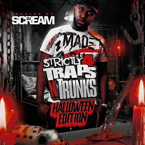 Strictly 4 Traps N Trunks (Halloween 2024 Edition)